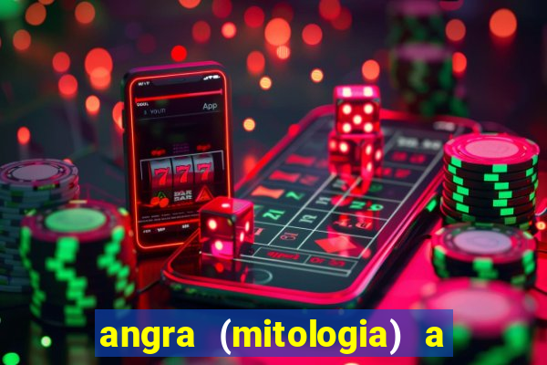 angra (mitologia) a deusa do fogo na mitologia tupi-guarani